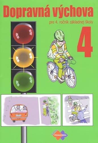 Kniha Dopravná výchova pre 4. ročník základnej školy