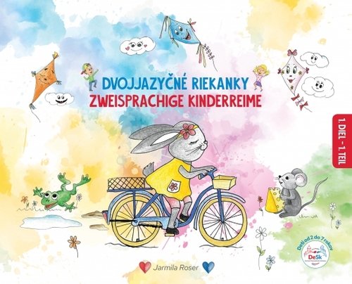Dvojjazyčné riekanky/ Zweisprachige Kinderreime 1 - Jarmila Roser