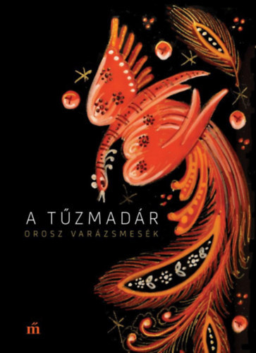 Kniha A tűzmadár - Alexandr N. Afanasjew