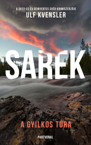 Sarek - A gyilkos túra - Ulf Kvensler,Eszter Bándi