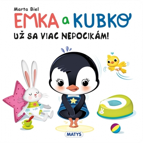 Kniha Emka a Kubko - Už sa viac nepocikám!