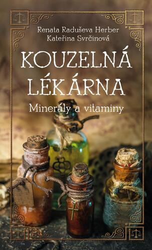 Kniha Kouzelná lékárna, minerály a vitaminy