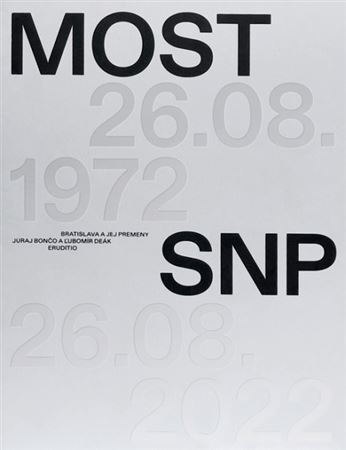Kniha Bratislava a jej premeny - Most SNP