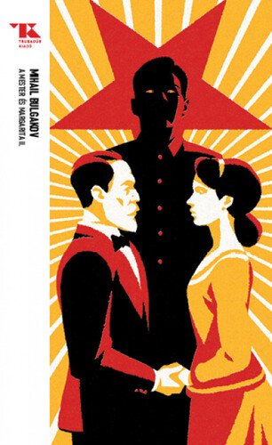 Kniha A Mester és Margarita II. - Trubadúr Zsebkönyvek 33. - Mihail Bulgakov,Klára Szőllősy