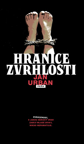 Kniha Hranice zvrhlosti