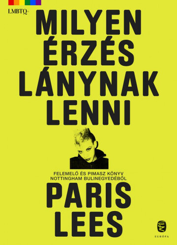 Kniha Milyen érzés lánynak lenni - Paris Lees