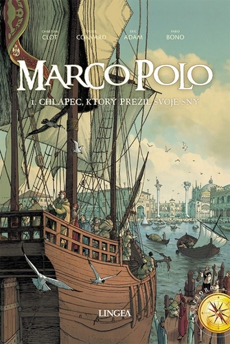 Kniha Marco Polo 1. - Chlapec, ktorý prežil svoje sny