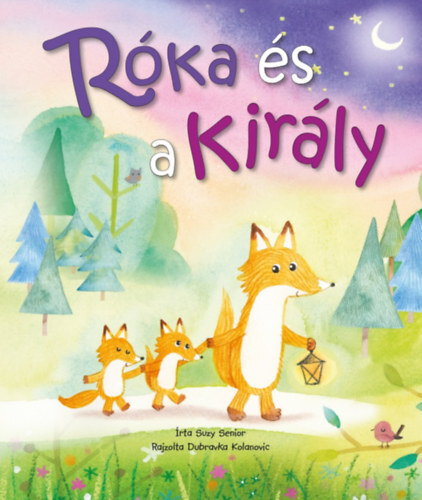 Kniha Róka és a király - Suzy Senior