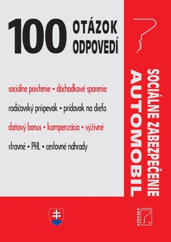 Kniha 100 otázok • odpovedí – Sociálne zabezpečenie • automobil