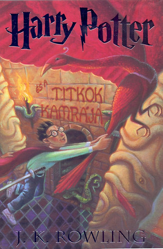 Harry Potter és a titkok kamrája - Joanne K. Rowling