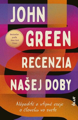 Recenzia našej doby - John Green