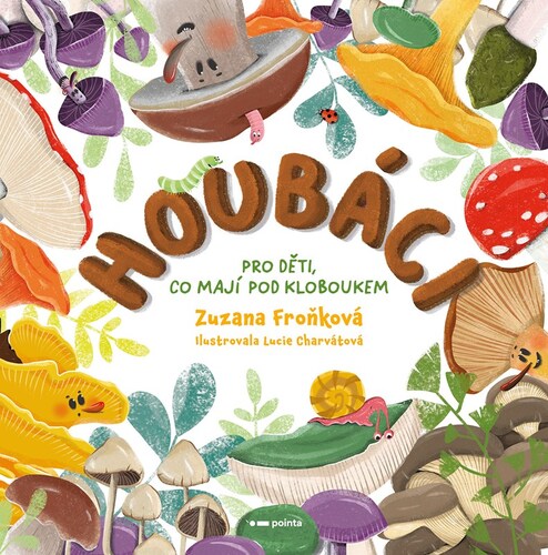 Kniha Houbáci - Zuzana Froňková