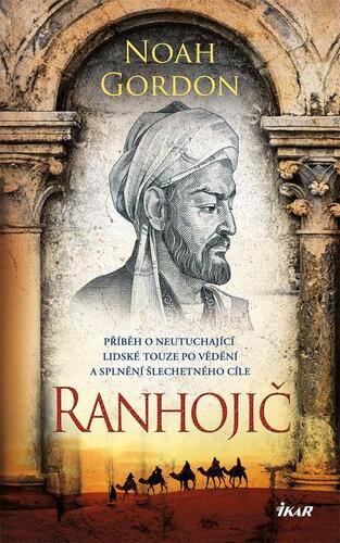 Kniha Ranhojič - Gordon Noah