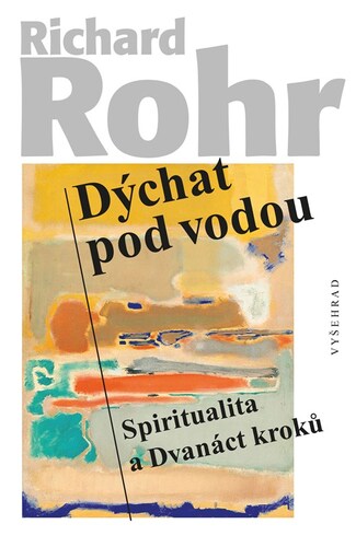 Kniha Dýchat pod vodou - Richard Rohr
