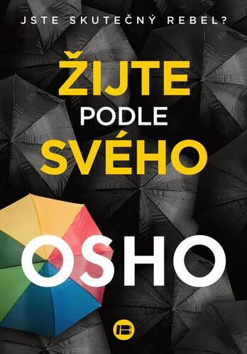 Žijte podle svého - OSHO kúpite na Panta Rhei