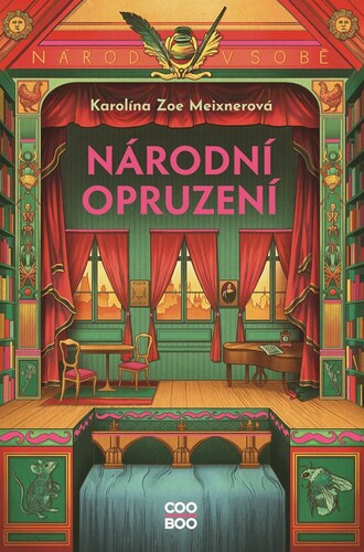 Kniha Národní opruzení - Karolína Zoe Meixnerová