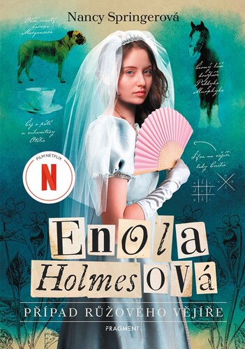 Kniha Enola Holmesová - Případ růžového vějíře - Nancy Springerová