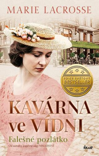 Kniha Kavárna ve Vídni 2: Falešné pozlátko - Marie Lacrosse