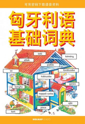 Kniha Kezdők magyar nyelvkönyve kínaiaknak - Helen Daviesová,Nicole Irving