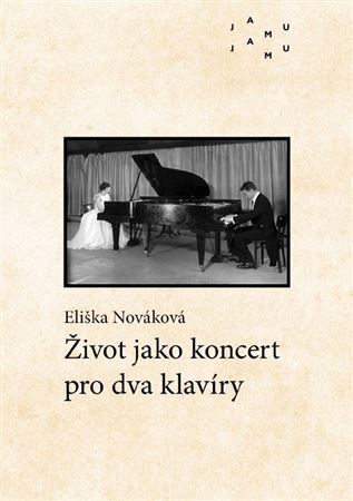 Život jako koncert pro dva klavíry