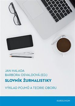 Kniha Slovník žurnalistiky - Jan Halada,Barbora Osvaldová