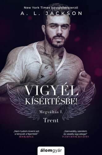 Kniha Megváltás 1: Vigyél kísértésbe! Trent - A.L. Jackson