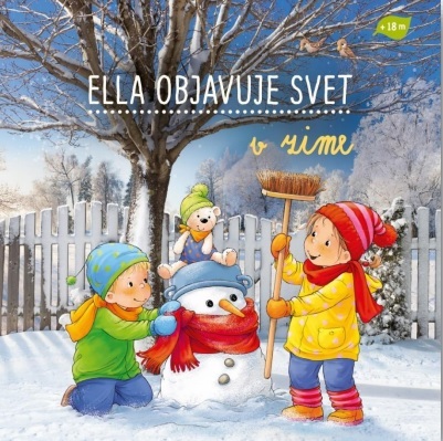 Kniha Ella objavuje svet : V zime