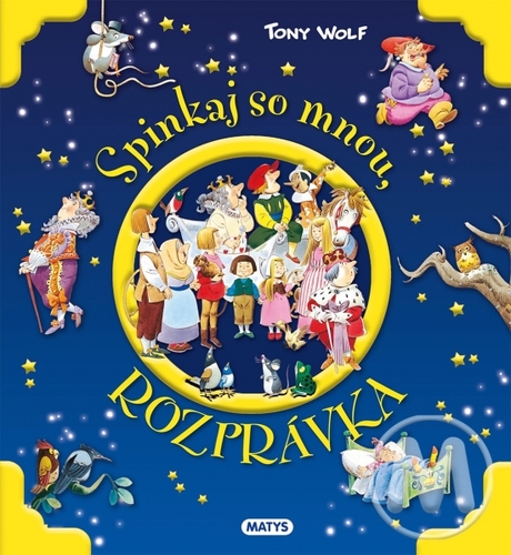 Kniha Spinkaj so mnou, rozprávka