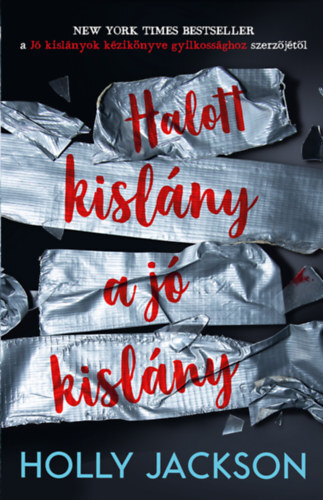 Kniha Halott kislány a jó kislány - Holly Jackson