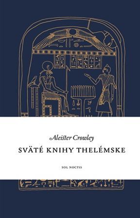 Kniha Sväté knihy thelémske (2.vydanie)