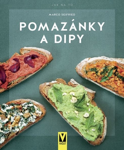 Kniha Pomazánky a dipy