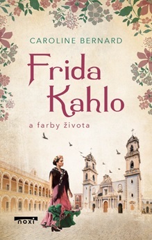 Kniha Frida Kahlo a farby života