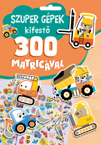Szuper gépek kifestő 300 matricával
