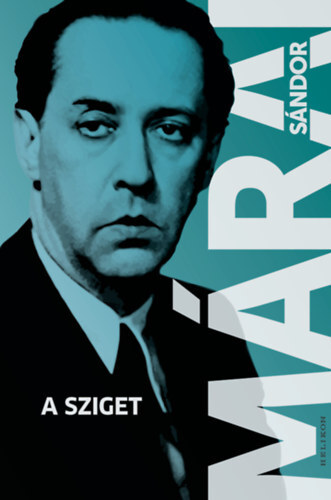 Kniha A sziget - Sándor Márai