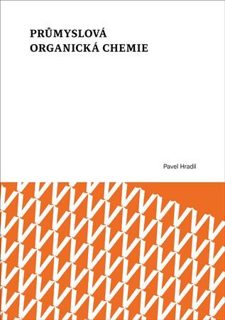 Kniha Průmyslová organická chemie - Pavel Hradil