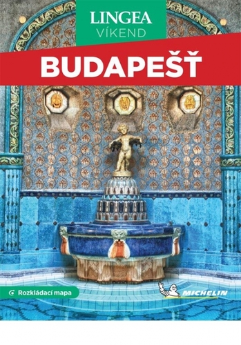 Budapešť - víkend...s rozkládací mapou, 2. vydání
