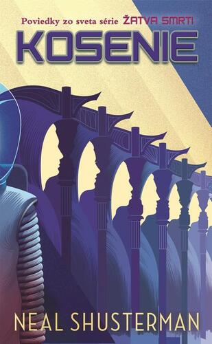 Kniha Kosenie - Neal Shusterman