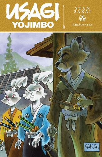 Usagi Yojimbo: Křižovatky - Stan Sakai