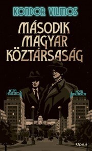 Második magyar köztársaság - Vilmos Kondor kúpite na Panta Rhei