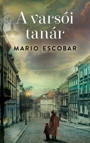 A varsói tanár - Mario Escobar