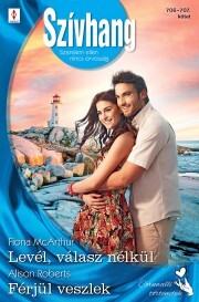 Kniha Szívhang 706 — 707. - McArthur Fiona,Roberts Alison