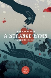 Kniha A Strange Hymn – A Szirén Éneke - Laura Thalassa