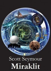 Miraklit - Seymour Scott