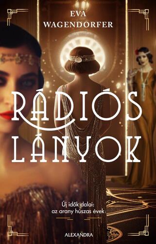 Rádiós lányok - Wagendorfer Eva,Eszter Péntek