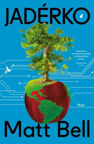 Kniha Jadérko - Matt Bell