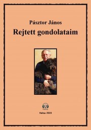 Kniha Rejtett gondolataim - Pásztor János