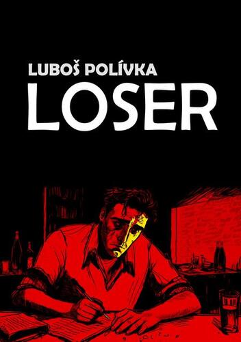 Kniha Loser - Luboš Polívka