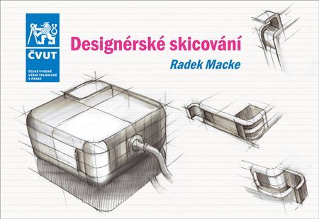 Kniha Designérské skicování - Radek Macke