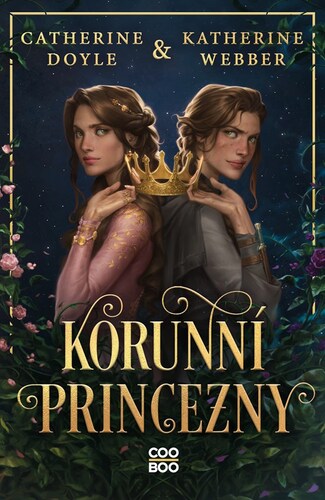 Kniha Korunní princezny - Catherine Doyle