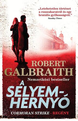 Kniha A selyemhernyó - Robert Galbraith,Gergely Nagy